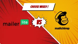 Read more about the article Unveiling the Showdown: MailerLite vs Mailchimp – Choose wisely